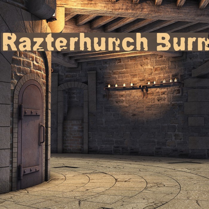 Razterhunch Burn Example 3