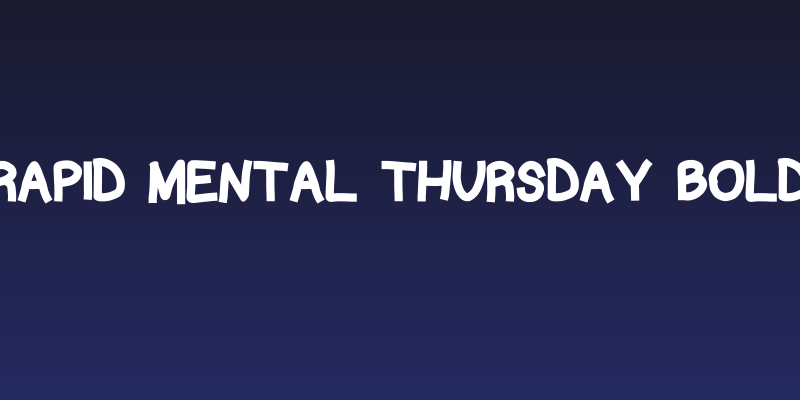 rapid mental thursday bold Social Header
