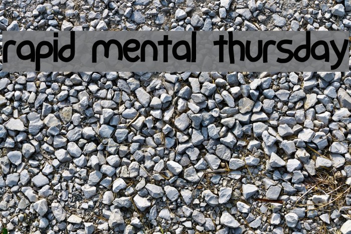 rapid mental thursday फ़ॉन्ट examples