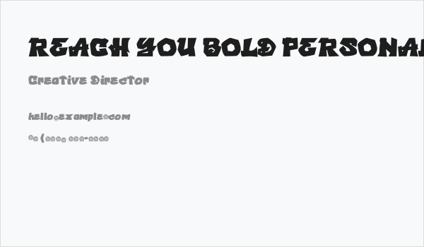 REACH YOU BOLD PERSONAL USE Business Card