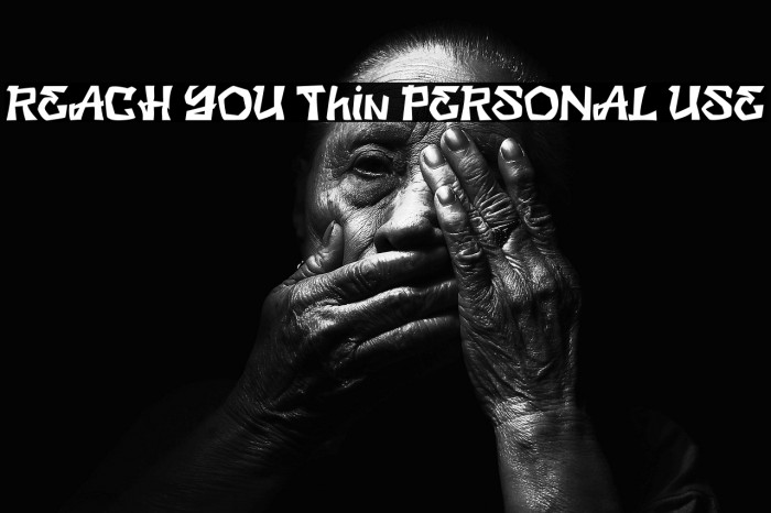 REACH YOU Thin PERSONAL USE Example 3