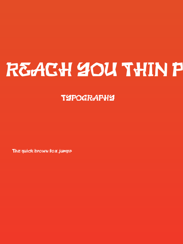 REACH YOU Thin PERSONAL USE Poster