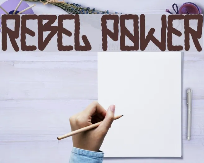 REBEL POWER Example 3