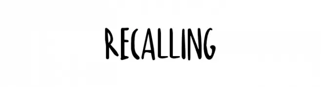 RECALLING Font