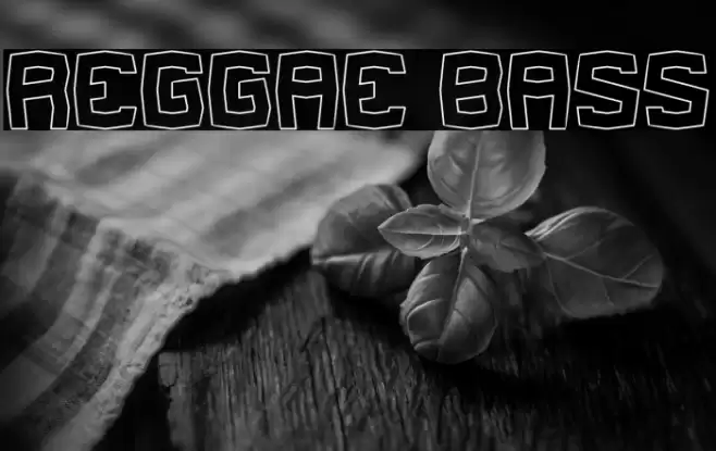 REGGAE BASS Font examples