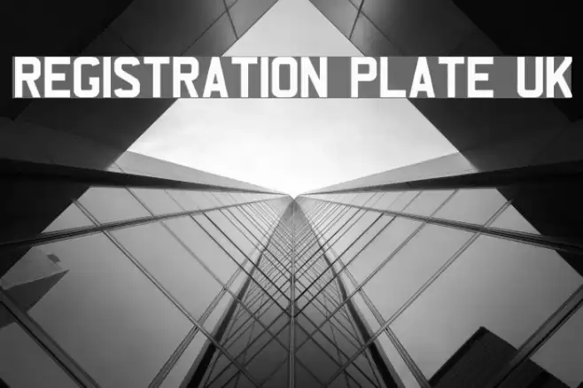 REGISTRATION PLATE UK Шрифта examples