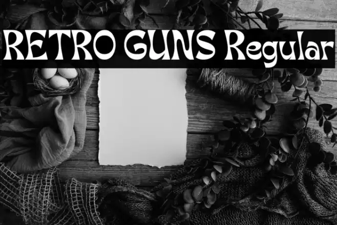 RETRO GUNS Regular Font examples