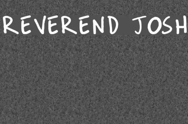 REVEREND JOSH Font examples