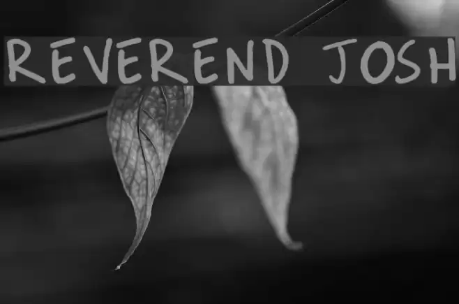 REVEREND JOSH Font examples