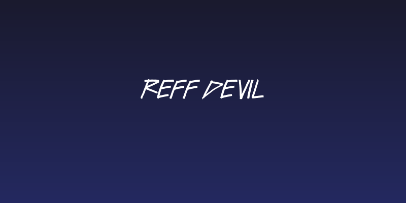 ReFf dEvIl Social Header