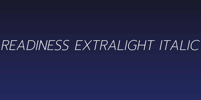 Readiness ExtraLight Italic Social Header