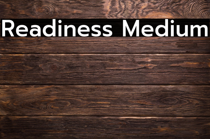 Readiness Medium Example 3