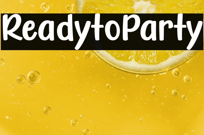 Ready to Party Example 2