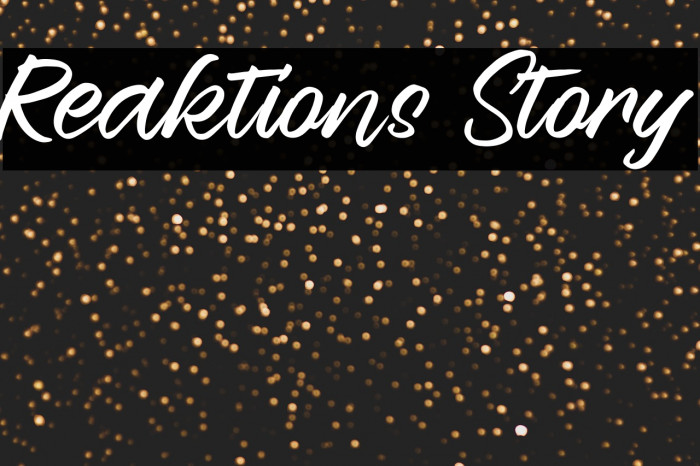 Reaktions Story Example 2