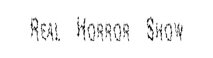Real Horror Show لخطوط تنزيل