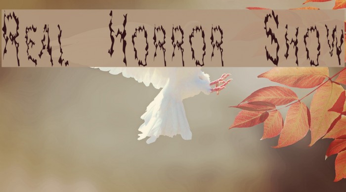 Real Horror Show Font examples