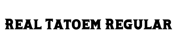 Real Tatoem Regular  フリーフォントのダウンロード