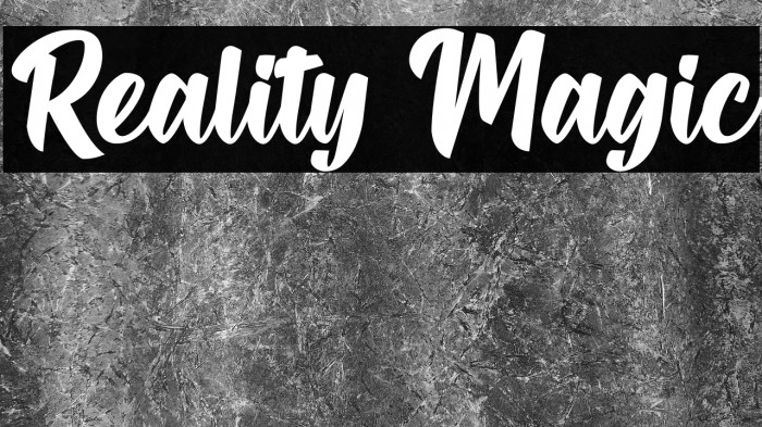 Reality Magic Example 3