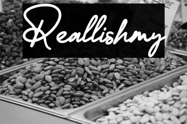 Reallishmy Font examples