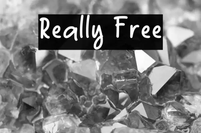Really Free Font examples