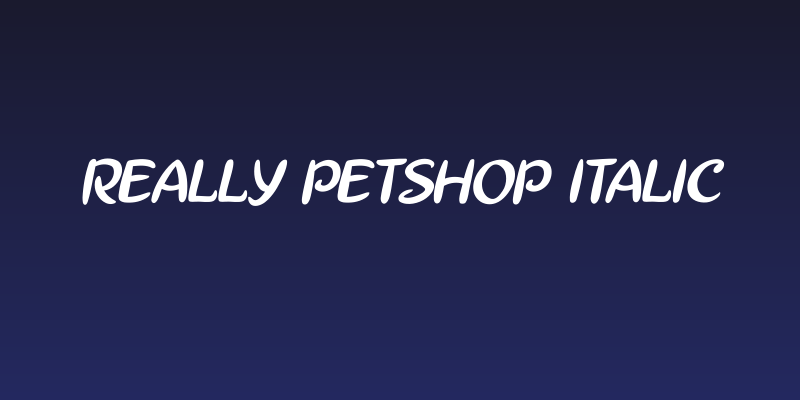 Really Petshop Italic Social Header