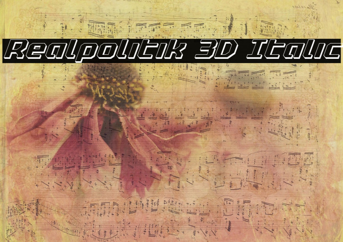 Realpolitik 3D Italic Font examples