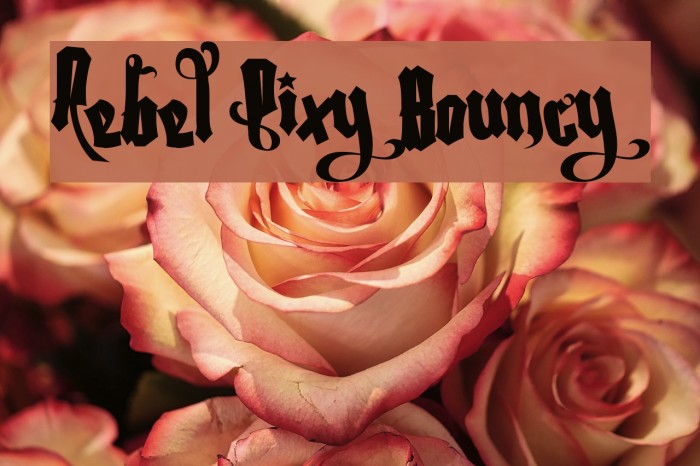 Rebel Pixy Bouncy Font examples