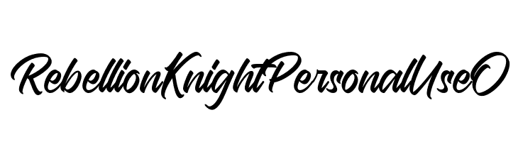 Rebellion Knight Personal Use O  baixar fontes gratis