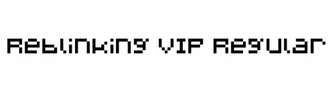 Reblinking VIP Regular  Frei Schriftart Herunterladen