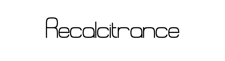 Recalcitrance  baixar fontes gratis