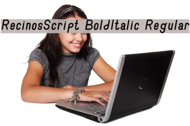 RecinosScript BoldItalic Regular Example 2