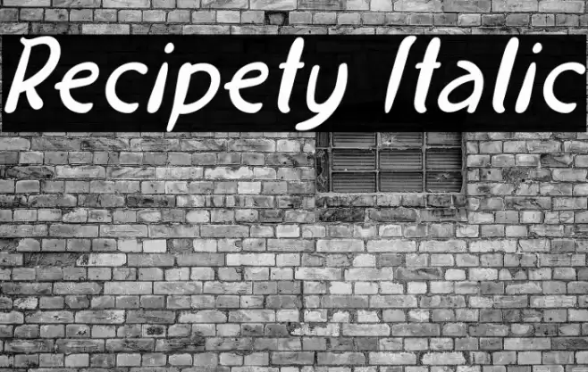 Recipety Italic Font examples