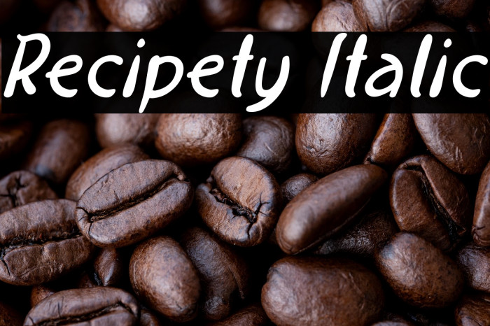 Recipety Italic フォント examples
