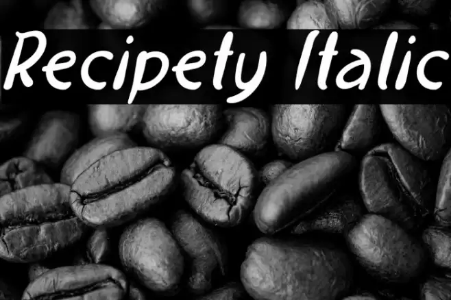 Recipety Italic Font examples