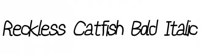 Reckless Catfish Bold Italic  नि: शुल्क फ़ॉन्ट्स डाउनलोड