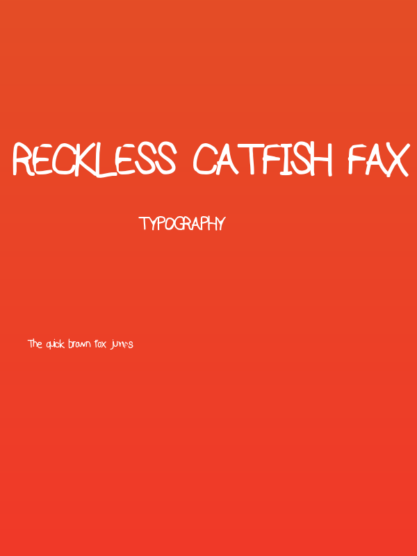 Reckless Catfish Fax Poster