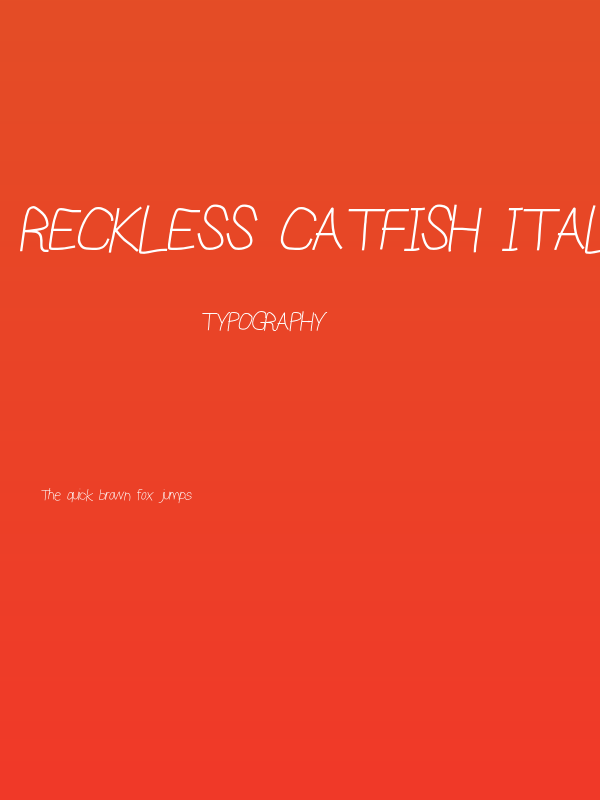 Reckless Catfish Italic Poster