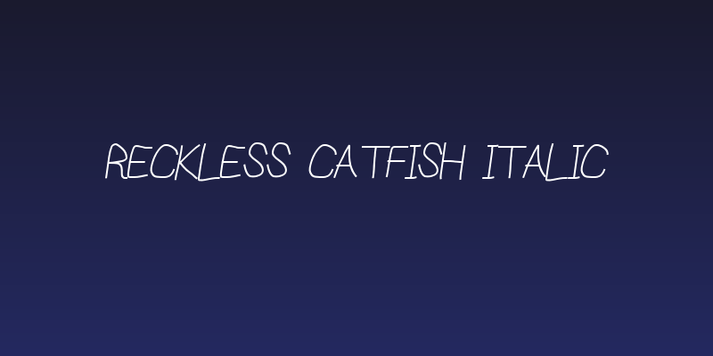 Reckless Catfish Italic Social Header