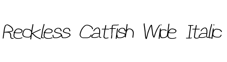 Reckless Catfish Wide Italic Font