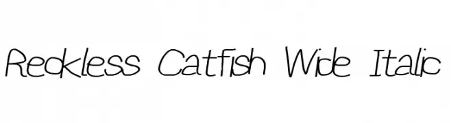 Reckless Catfish Wide Italic  नि: शुल्क फ़ॉन्ट्स डाउनलोड