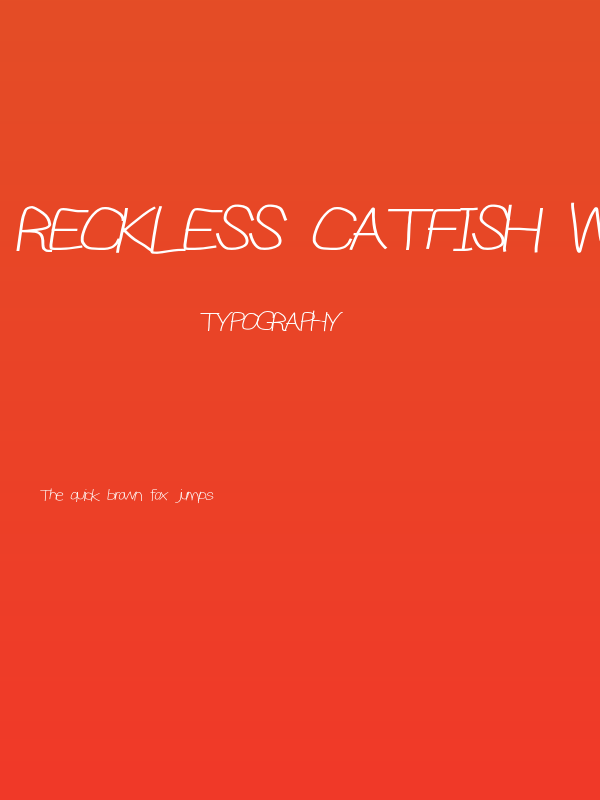 Reckless Catfish Wide Italic Poster