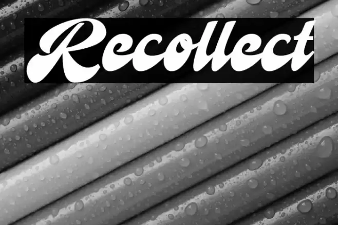 Recollect Font examples
