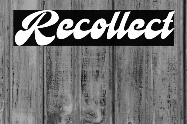 Recollect Font examples