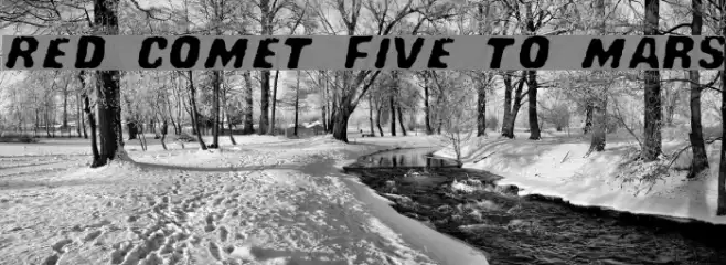 Red Comet Five to Mars フォント examples