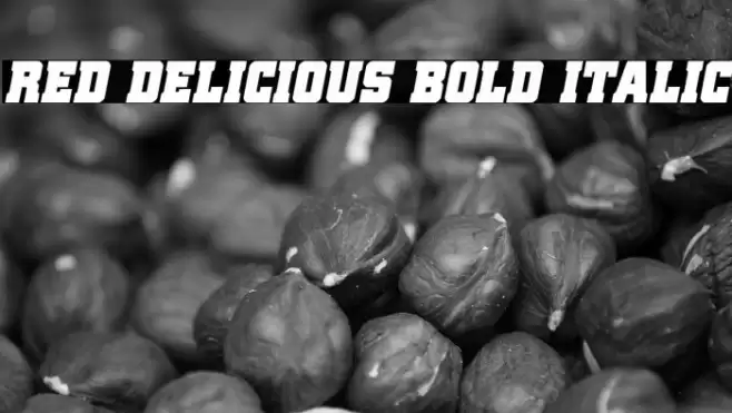Red Delicious Bold Italic Font examples