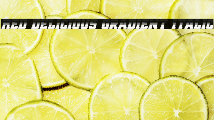Red Delicious Gradient Italic Example 2