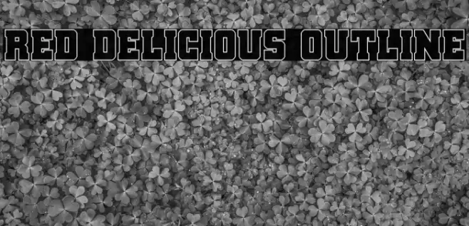 Red Delicious Outline Font examples