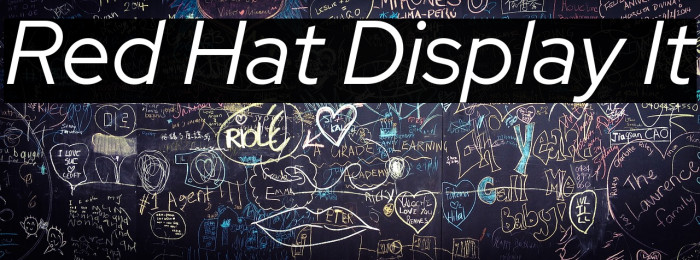Red Hat Display It Font examples