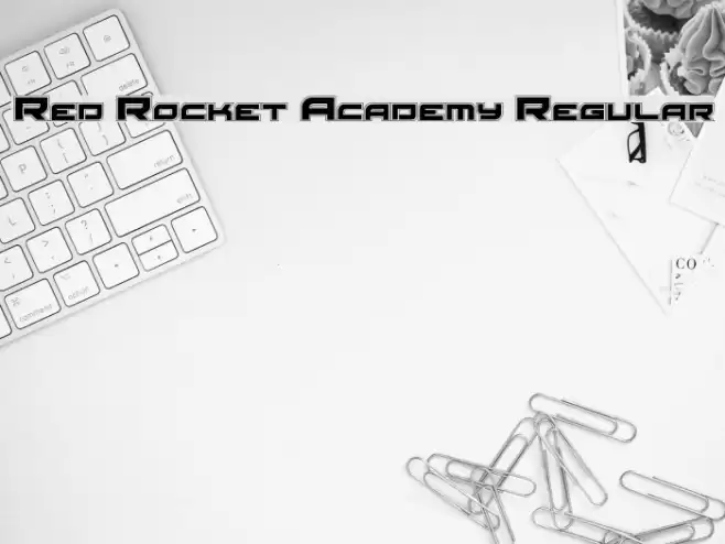 Red Rocket Academy Regular Font examples