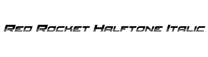 Red Rocket Halftone Italic  नि: शुल्क फ़ॉन्ट्स डाउनलोड